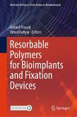 Resorbable Polymers for Bioimplants and Fixation Devices (eBook, PDF)