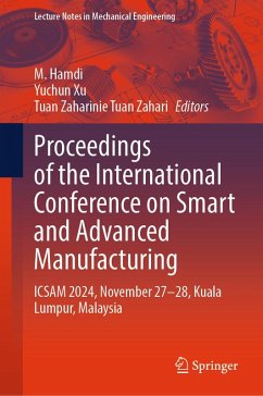 Proceedings of the International Conference on Smart and Advanced Manufacturing (eBook, PDF)