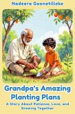 Grandpa's Amazing Planting Plans (eBook, ePUB)
