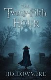 The Twenty-Fifth Hour (eBook, ePUB)