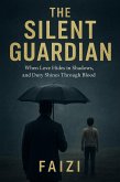 The Silent Guardian (eBook, ePUB)