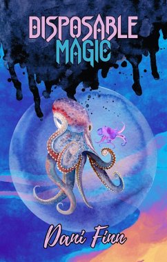 Disposable Magic (eBook, ePUB) - Finn, Dani