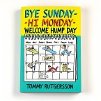 Bye Sunday - Hi Monday - Wellcome Hump Day (eBook, ePUB)