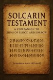 Solcarin Testament: A Companion to Sons of Blood and Sorrow (eBook, ePUB) Solcarin Testament: A Companion to Sons of Blood and Sorrow (eBook, ePUB)