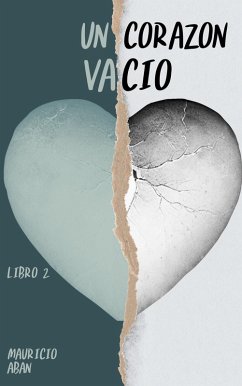 Cover Un corazón vacío (Una Corazonada, #2) (eBook, ePUB)