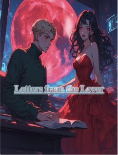 Letters From The Lover (eBook, ePUB) - Roserina