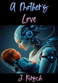 A Mother's Love (eBook, ePUB)