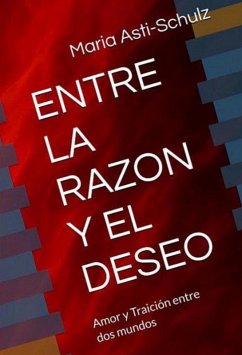 Cover ENTRE LA RAZON Y EL DESEO (eBook, ePUB)