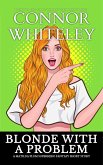 Blonde With A Problem: A Matilda Plum Superhero Fantasy Short Story (Matilda Plum Contemporary Fantasy Stories) (eBook, ePUB)