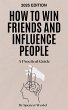 How to Win Friends and Influence... - Bild 1
