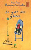 Le goût des glaces (eBook, ePUB) Le goût des glaces (eBook, ePUB)