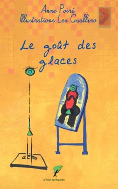 Le goût des glaces (eBook, ePUB) - Anne, Poiré