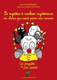 Le mystère ô combien mystérieux du clown qui avait perdu son sourire (eBook, ePUB)