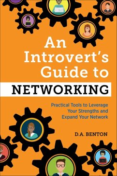 An Introvert's Guide to Networking (eBook, ePUB) - Benton, D A