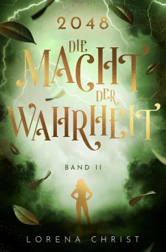 2048: Die Macht der Wahrheit (eBook, ePUB) - Christ, Lorena