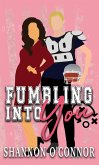 Fumbling into You (eBook, ePUB)