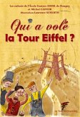 Qui a volé la Tour Eiffel (eBook, ePUB) Qui a volé la Tour Eiffel (eBook, ePUB)