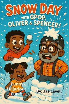 Cover Snow Day with Gpop, Oliver & Spencer (eBook, ePUB)