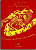 a la recherche du vénérable bonheur (eBook, ePUB)