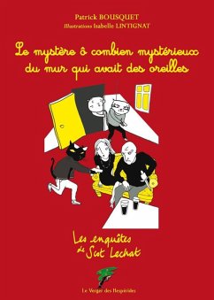 Cover Le mystère du mur qui avait des oreilles (eBook, ePUB)