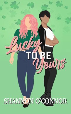 Cover Lucky to be Yours (The Holidays with You) (eBook, ePUB)