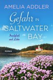 Gefahr in Saltwater Bay (Inselglück und Liebe, #5) (eBook, ePUB) Gefahr in Saltwater Bay (Inselglück und Liebe, #5) (eBook, ePUB)