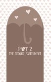 Part 2 The Second Assignment (Guarded Hearts, #2) (eBook, ePUB)