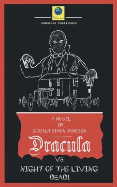 Dracula vs Night of the Living Dead (eBook, ePUB) - Jameson, Gerald Simon
