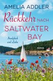 Rückkehr nach Saltwater Bay (Inselglück und Liebe, #6) (eBook, ePUB) Rückkehr nach Saltwater Bay (Inselglück und Liebe, #6) (eBook, ePUB)