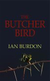 The Butcher Bird (The Gaia Cascade, #2) (eBook, ePUB)