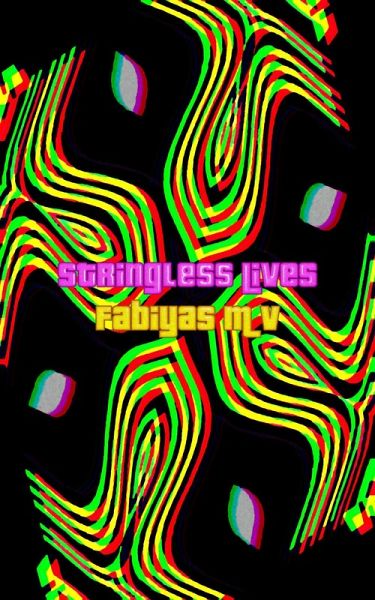 Stringless Lives (eBook, ePUB)