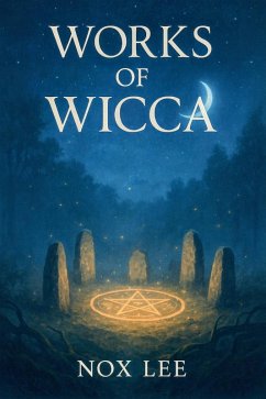 Cover Works Of Wicca (eBook, ePUB)