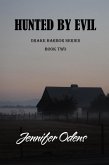 Hunted by Evil (Drake Harbor Series, #2) (eBook, ePUB)