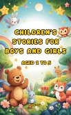 Children's stories for boys and girls aged 2 to 5 (eBook, ePUB)
