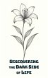 Discovering the Dark Side of Life... - Bild 1