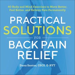 Practical Solutions for Back Pain Relief (eBook, ePUB) - Santas, Dana