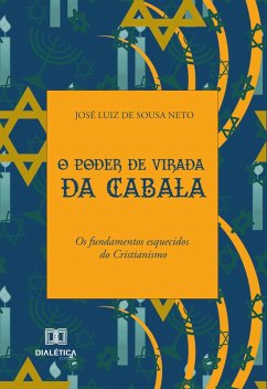 O Poder de Virada da Cabala (eBook, ePUB) - Neto, José Luiz de Sousa