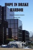 Hope in Drake Harbor (Drake Harbor Series, #5) (eBook, ePUB)