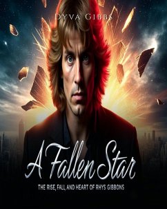 A Fallen Star (eBook, ePUB) - Gibbs, Dyva