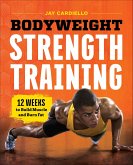 Bodyweight Strength Training (eBook, ePUB)