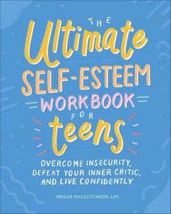 Cover The Ultimate Self-Esteem Workbook for Teens (eBook, ePUB)