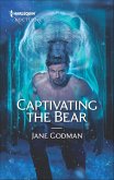 Captivating the Bear (eBook, ePUB) Captivating the Bear (eBook, ePUB)