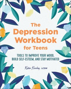 Cover The Depression Workbook for Teens (eBook, ePUB)