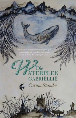 Cover DIe Waterplek Gabrielle (Die Bergengel reeks, #1) (eBook, ePUB)