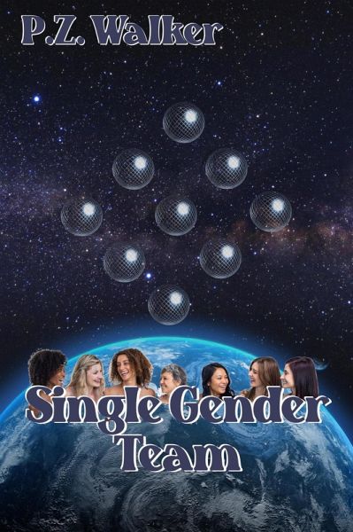 Single Gender Team (eBook, ePUB) Single Gender Team (eBook, ePUB)