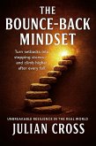 The Bounce-Back Mindset (Unbreakable, #5) (eBook, ePUB) The Bounce-Back Mindset (Unbreakable, #5) (eBook, ePUB)