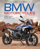 The Complete Book of BMW Motorcycles, 3rd Edition (eBook, ePUB) The Complete Book of BMW Motorcycles, 3rd Edition (eBook, ePUB)