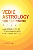 Vedic Astrology for Beginners (eBook, ePUB)