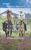 Her Cowboy Reunion (eBook, ePUB)