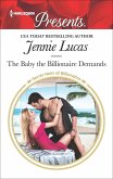 The Baby the Billionaire Demands (eBook, ePUB)